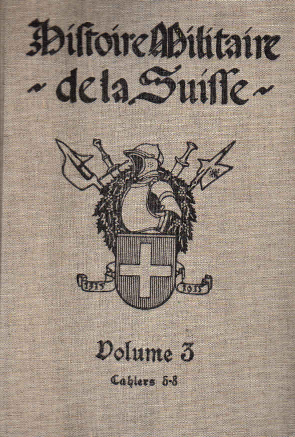 histoire militaire de la suisse volume 3